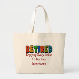 Funny Retirement Gifts Grote Tote Bag
