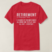 Funny Retirement Golf in ruste Golfers T-shirt (Design voorkant)