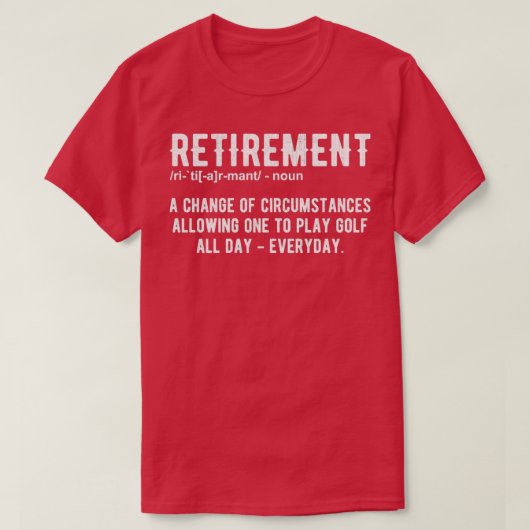 Funny Retirement Golf in ruste Golfers T-shirt (Design voorkant)