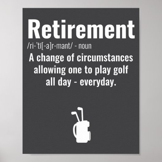 Funny Retirement Golf Quote Retired Golfers Golfin Poster (Voorkant)