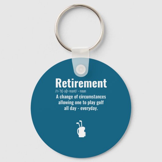 Funny Retirement Golf Quote Retired Golfers Golfin Sleutelhanger (Voorkant)