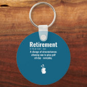 Funny Retirement Golf Quote Retired Golfers Golfin Sleutelhanger (Voorkant)