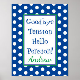 Funny Retirement Hallo Pension Blue Poster