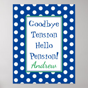 Funny Retirement Hallo Pension Blue Poster