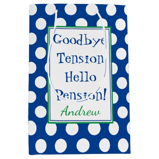 Funny Retirement Hallo Pension Quote Blue Medium Cadeauzakje (Voorkant)