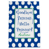 Funny Retirement Hallo Pension Quote Blue Medium Cadeauzakje (Achterkant)