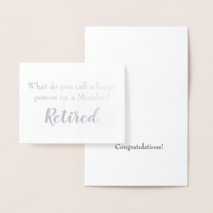 Funny Retirement Happy Person a Maandag Folie Kaarten