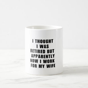 Funny Retirement Humor Husband Wife Koffiemok