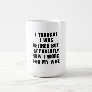 Funny Retirement Humor Husband Wife Koffiemok