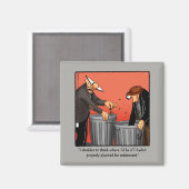 Funny Retirement Humor Magnet (Voorkant / Achterkant)