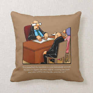 Funny Retirement Humor Pillow Kussen