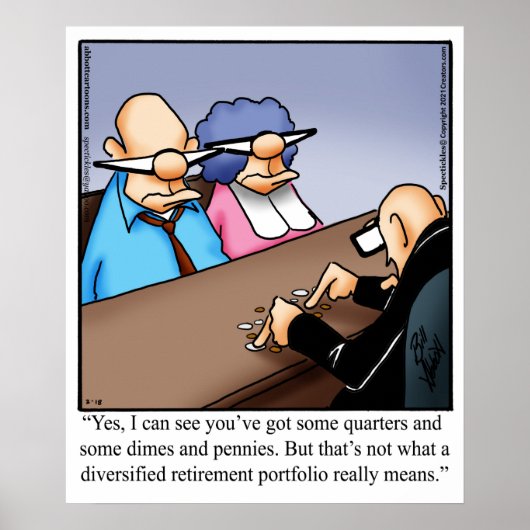 Funny Retirement Humor Poster (Voorkant)