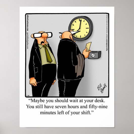 Funny Retirement Humor Poster (Voorkant)