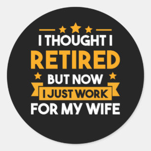 Funny Retirement Husband Wife in ruste vader Ronde Sticker