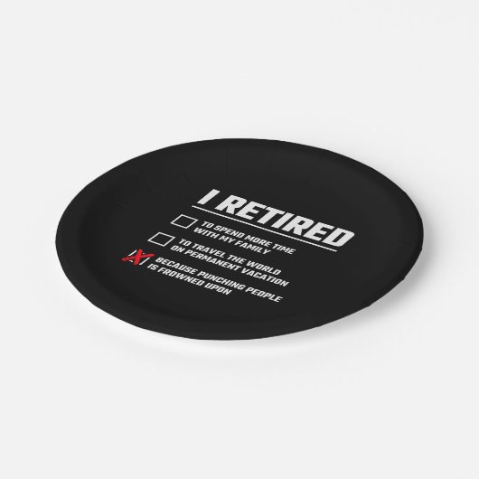 Funny Retirement - Ik ben in ruste - Happy Retirem Papieren Bordje (Gekanteld)