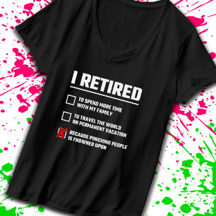 Funny Retirement - Ik ben in ruste - Happy Retirem T-shirt