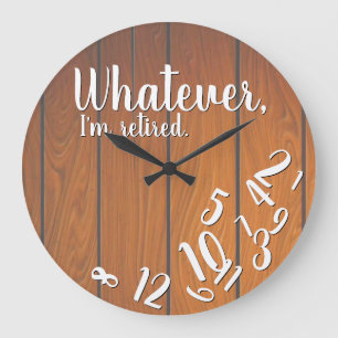 Funny Retirement Ik ben in ruste Rustic Wood Grote Klok
