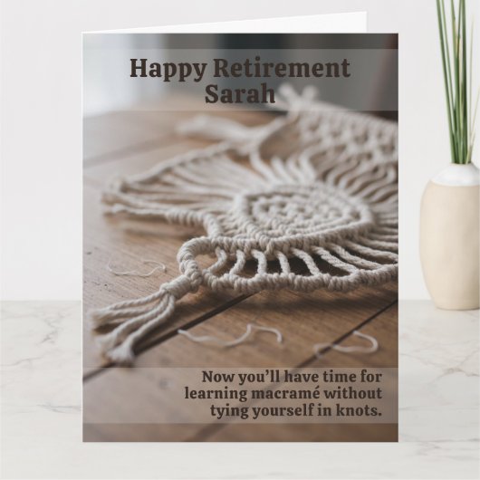 Funny Retirement Kaart voor Macrame Crafters (Voorkant)