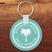 Funny retirement keychain for him or her (Achterkant)