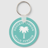 Funny retirement keychain for him or her (Achterkant)