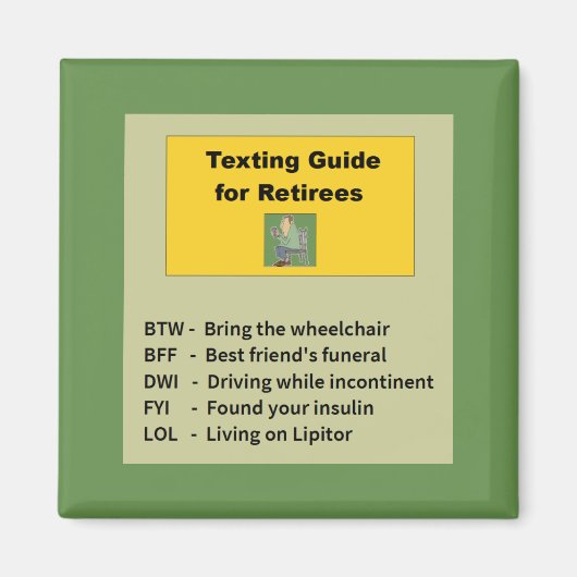 Funny Retirement Magneet (Voorkant)