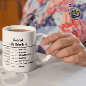 Funny Retirement Mug - Retired Life Schedule Mok