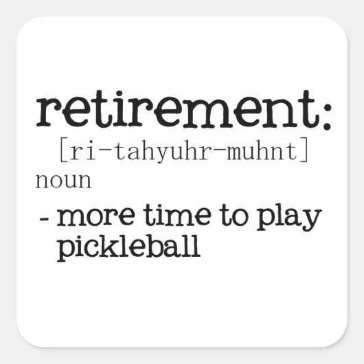 Funny Retirement Pickleball Definition Vierkante Sticker (Voorkant)