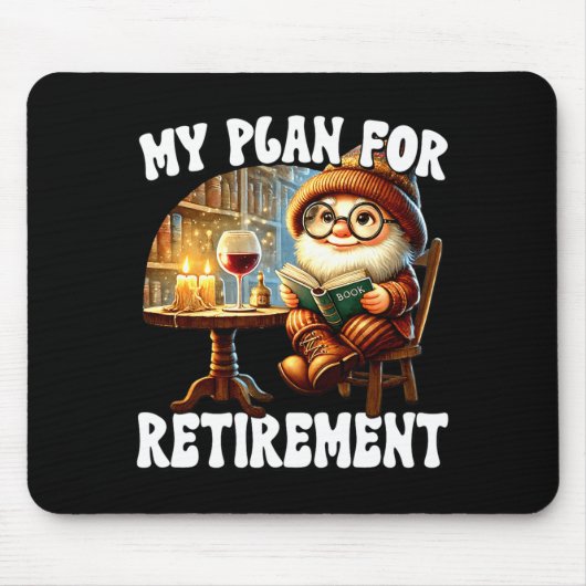 Funny Retirement Plan For Retired Mom Wine And Rea Muismat (Voorkant)