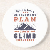 Funny Retirement Plan Mountain Zandsteen Onderzetter (Voorkant)