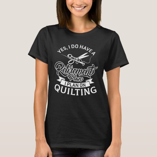 Funny Retirement Quilting T-shirt (Voorkant)