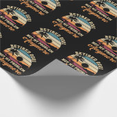 Funny Retirement Quote 2021 Mannen Vrouwen in rust Cadeaupapier (Hoek)