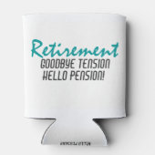 Funny Retirement Quote Blikjeskoeler (Achterkant)