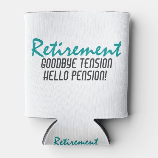 Funny Retirement Quote Blikjeskoeler (Voorkant)