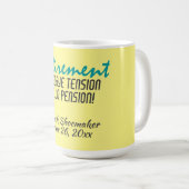Funny Retirement Quote Personalized Koffiemok (Voorkant rechts)