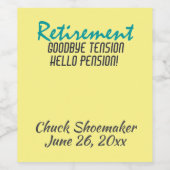 Funny Retirement Quote Personalized Wijn Etiket (Enkel label)