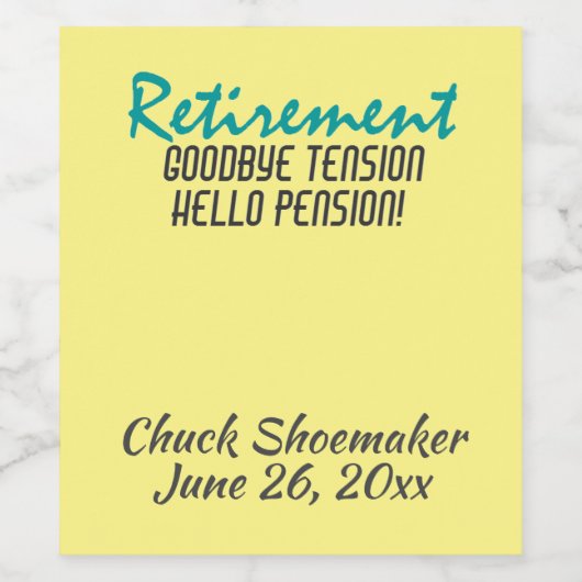 Funny Retirement Quote Personalized Wijn Etiket (Enkel label)