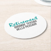 Funny Retirement Quote Ronde Kartonnen Onderzetter (Gebogen)
