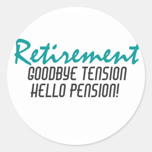 Funny Retirement Quote Ronde Sticker (Voorkant)