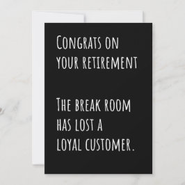 Funny Retirement Sarcastic Congratulations Card Bedankkaart