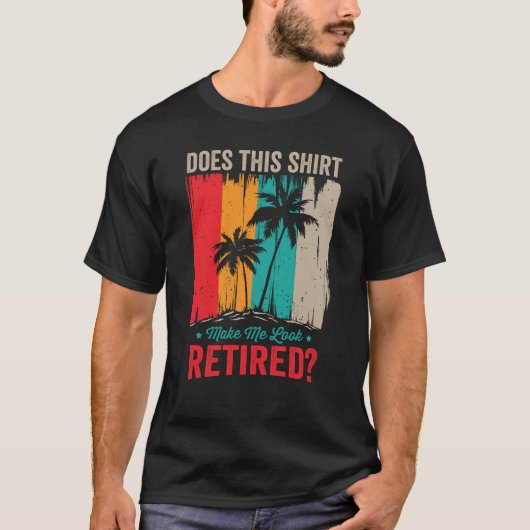 Funny retirement t-shirt (Voorkant)