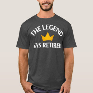 Funny Retirement the Legend has Officieel Rebereke T-shirt