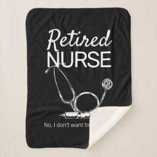Funny Retiring Nurse wil geen pensioen zien Sherpa Deken