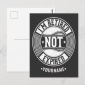 Funny Retivation Gift I'm Retired NOT Expired Briefkaart (Voorkant / Achterkant)