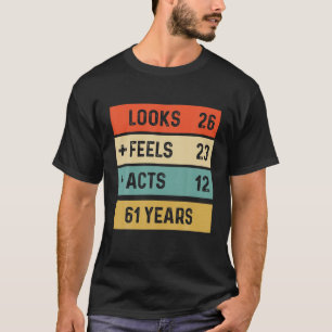 Funny Retro 61St. Birthday 61 Years Old Born in 19 T-shirt
