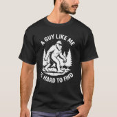 Funny Retro A Guy Like Me Is Hard To Find  T-shirt (Voorkant)