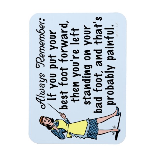 Funny Retro Best Foot Demotivational Magneet (Verticaal)