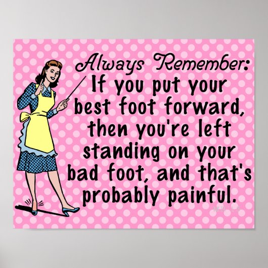 Funny Retro Best Foot Demotivational Poster (Voorkant)