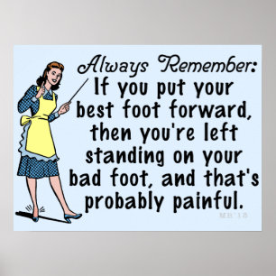 Funny Retro Best Foot Demotivational Poster