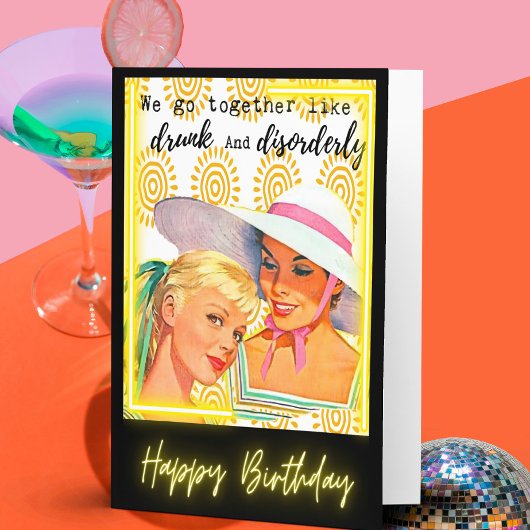Funny Retro Birthday Card Best Friend-Sassy-Drunk Kaart