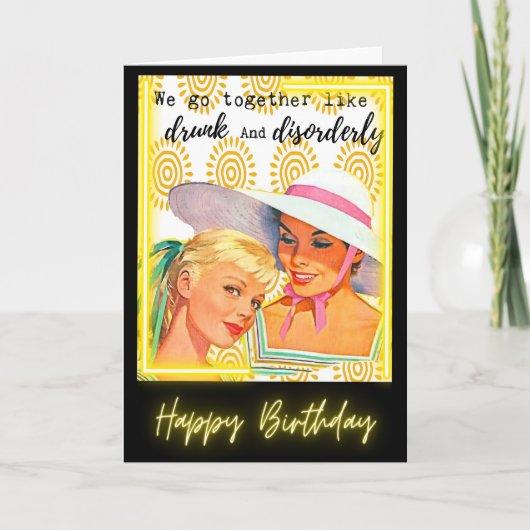 Funny Retro Birthday Card Best Friend-Sassy-Drunk Kaart (Voorkant)